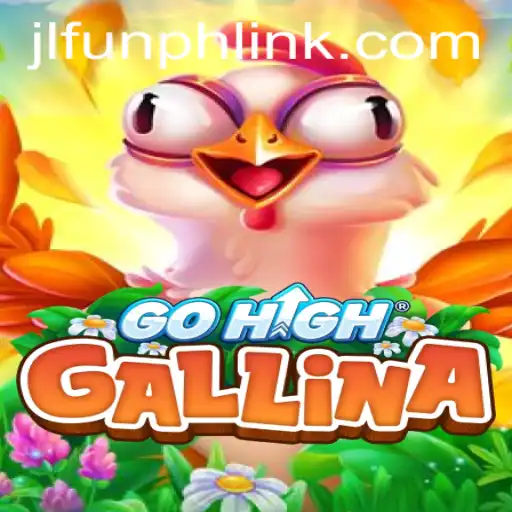 Unveiling GoHighGallina: The Exciting New Game on the Block